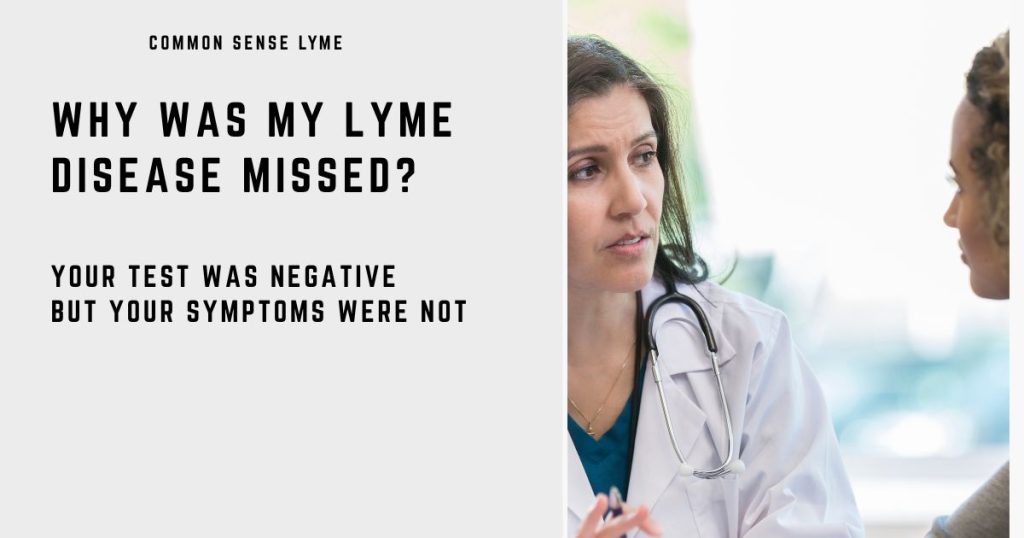 WHY WAS MY LYME DISEASE MISSED