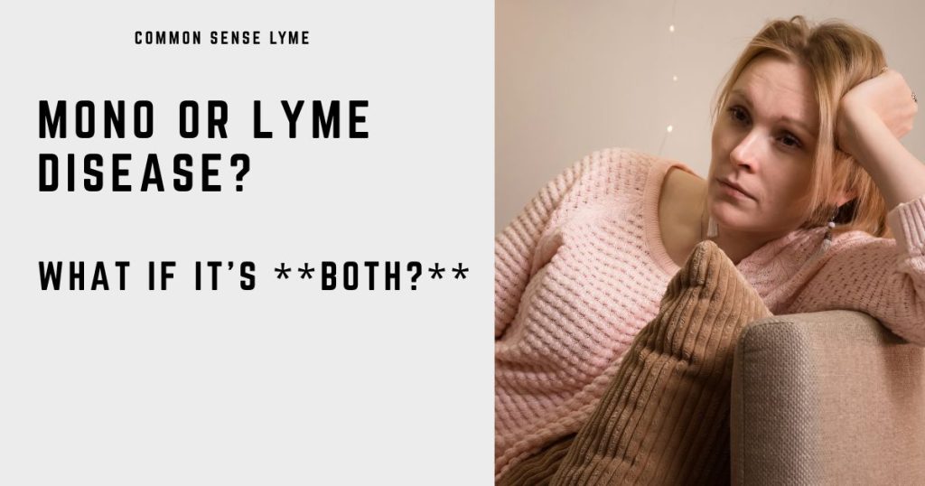 MONO OR LYME DISEASE
