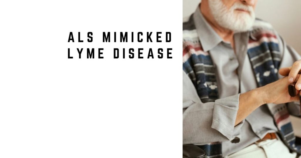 ALS Mimicked Lyme Disease