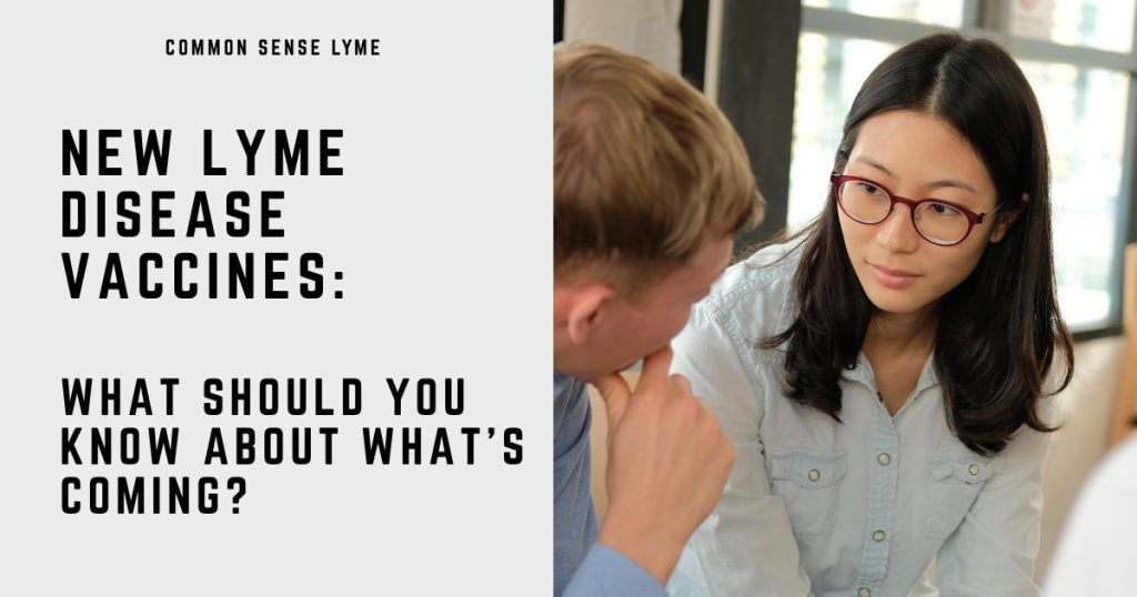 NEW LYME DISEASE VACCINES