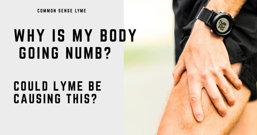 WHY IS MY BODY GOING NUMBWHY IS MY BODY GOING NUMB