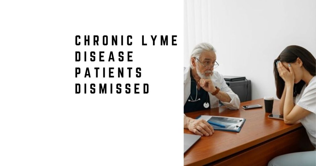 Patients Dismissed by the Medical Community