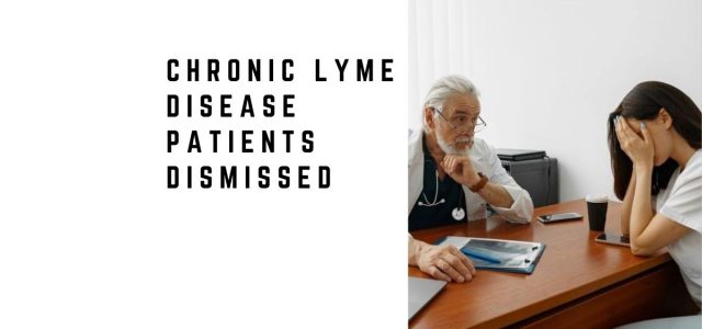 Patients Dismissed by the Medical Community