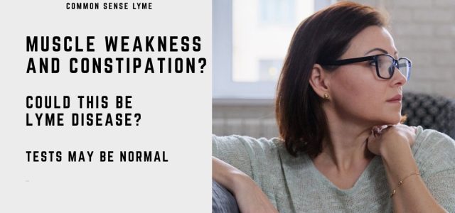 MUSCLE WEAKNESS AND CONSTIPATION