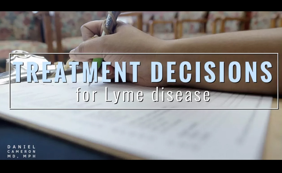 Lyme Disease Treatment Decisions