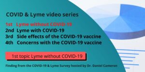 1st video Lyme without COVID-19