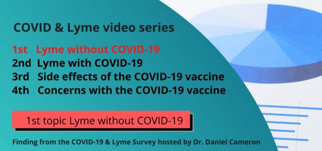 1st video Lyme without COVID-19