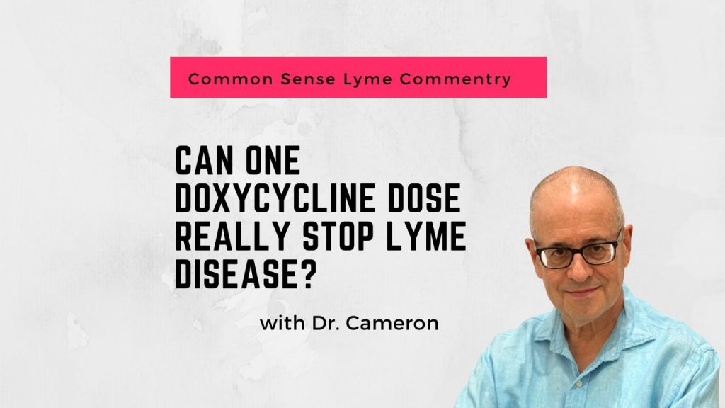 Can one doxycycline dose really stop Lyme disease?