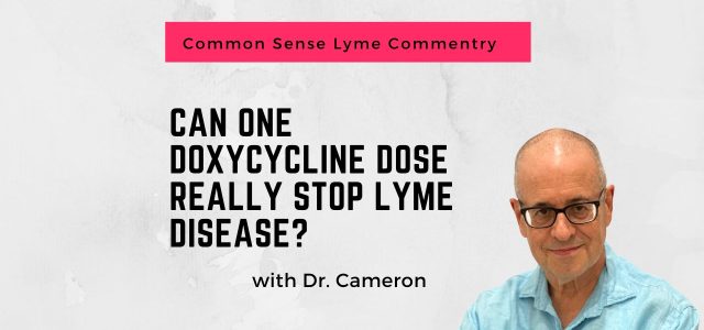 Can one doxycycline dose really stop Lyme disease?