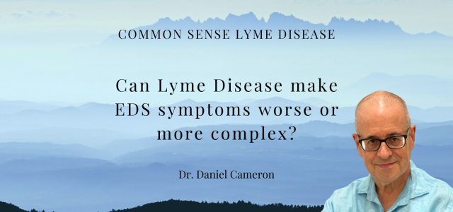 Can Lyme Disease make EDS symptoms worse or more complex?