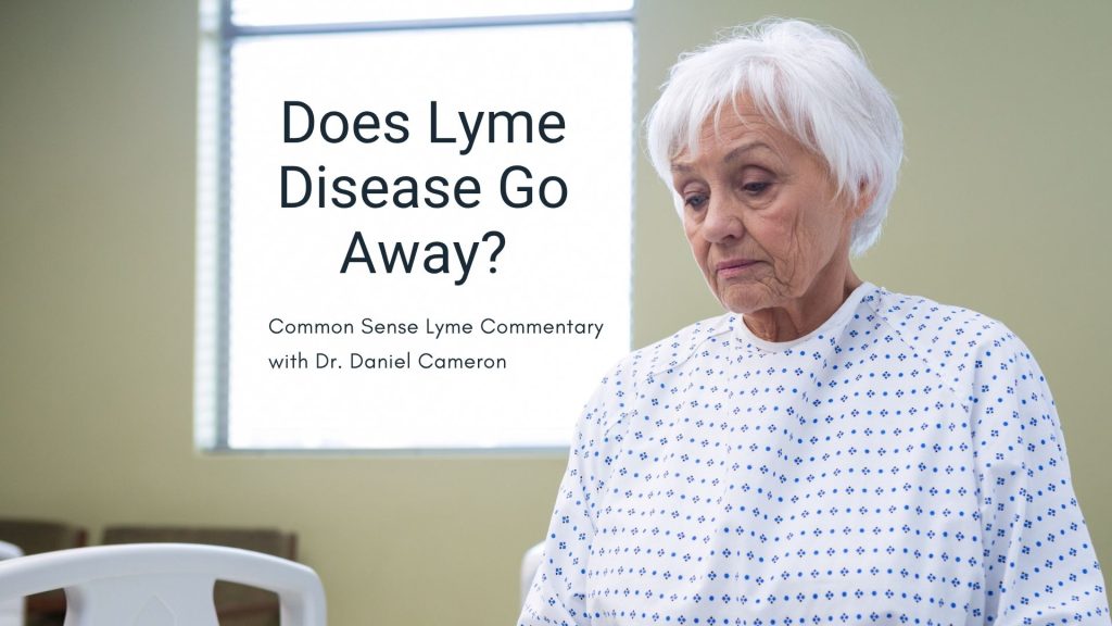 Does Lyme disease go away?