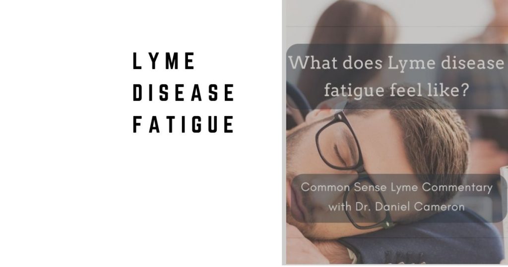 Lyme Disease Fatigue