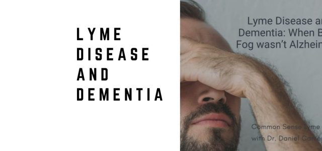 Lyme Disease and Dementia
