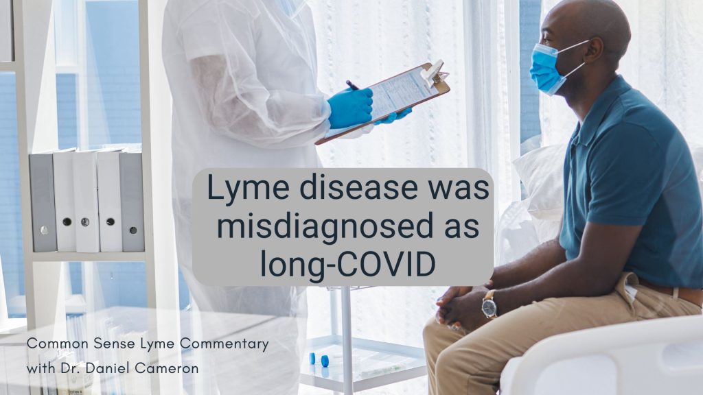 Lyme disease was misdiagnosed as long-COVID