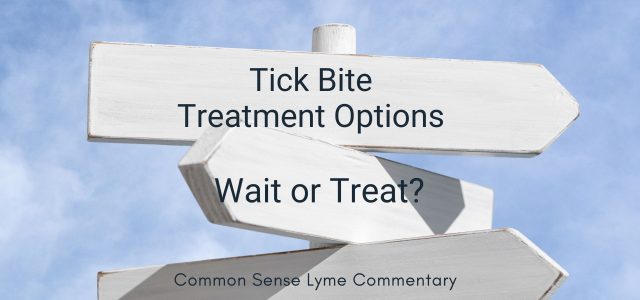 Tick Bite Treatment Options: Wait or Treat?