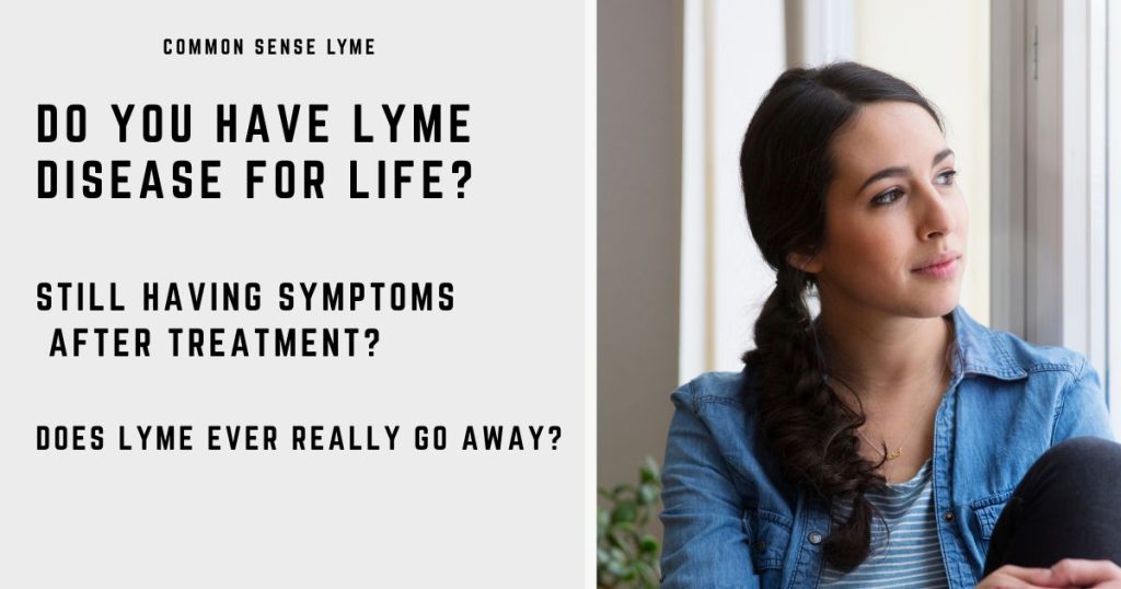 DO YOU HAVE LYME DISEASE FOR LIFE (1)