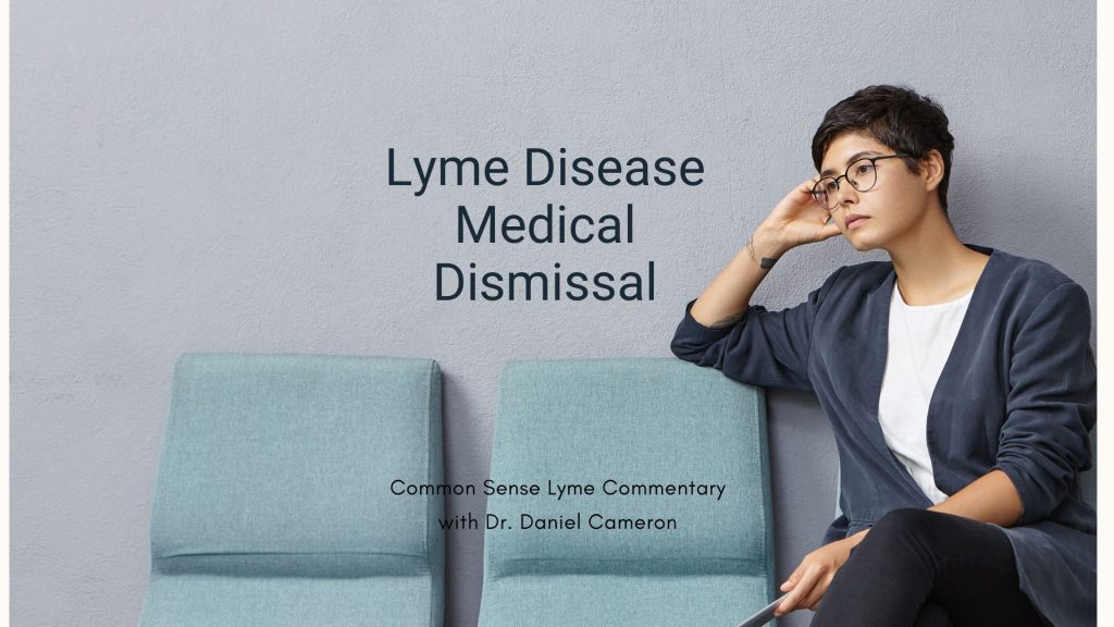 Lyme Disease Medical Dismissal