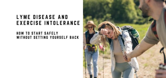 Lyme disease and exercise intolerance