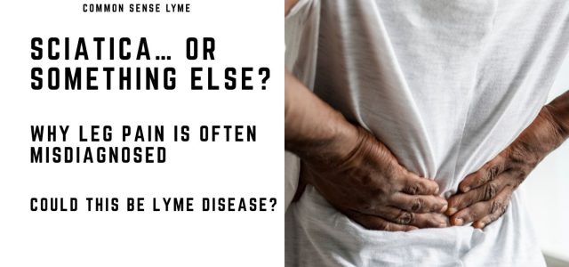 SCIATICA… OR SOMETHING ELSE