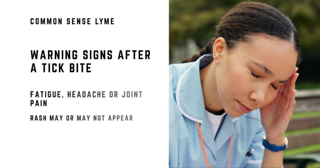 WARNING SIGNS AFTER A TICK BITE