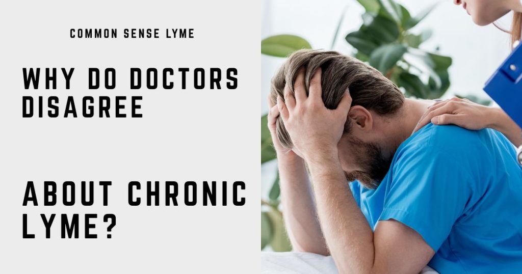 WHY DO DOCTORS DISAGREE