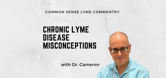 Chronic Lyme Disease Misconceptions