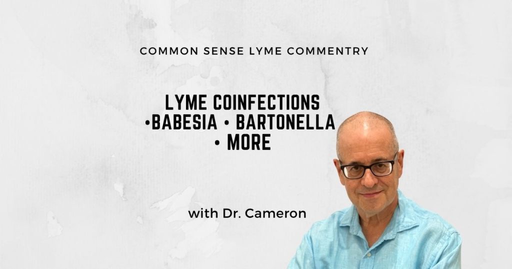 Lyme Coinfections Babesia • Bartonella • More
