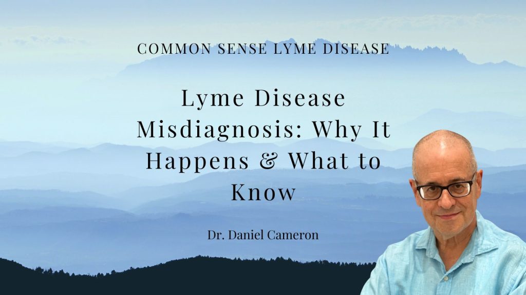 Lyme Disease Misdiagnosis: Why It Happens & What to Know