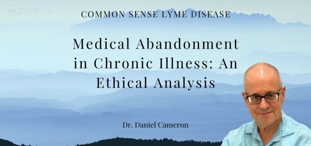 Medical Abandonment in Chronic Illness: An Ethical Analysis