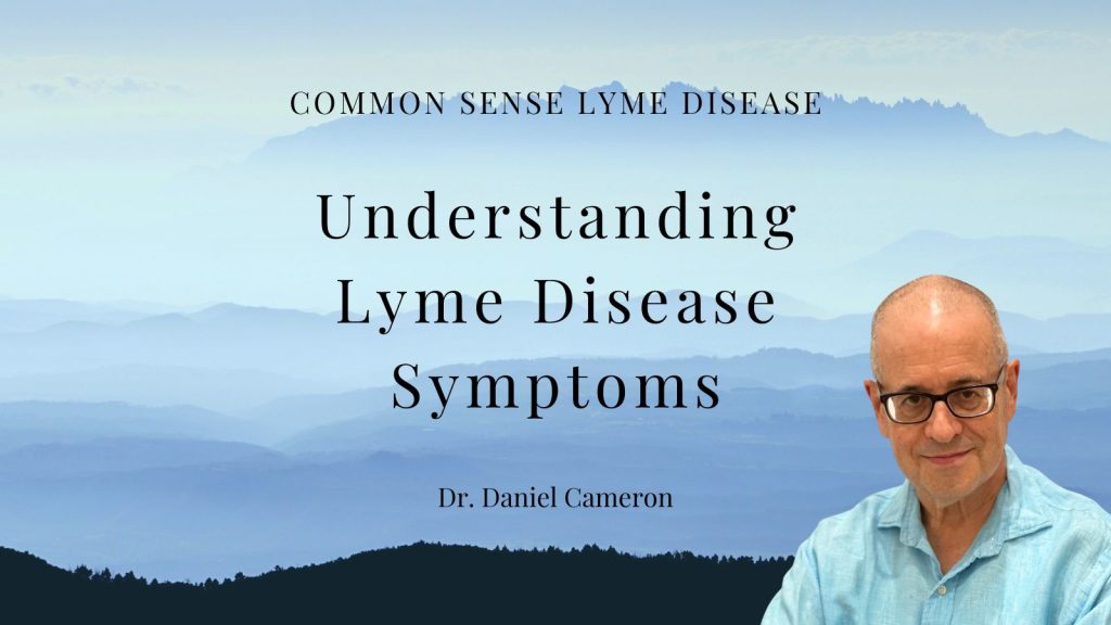 Understanding Lyme Disease Symptoms