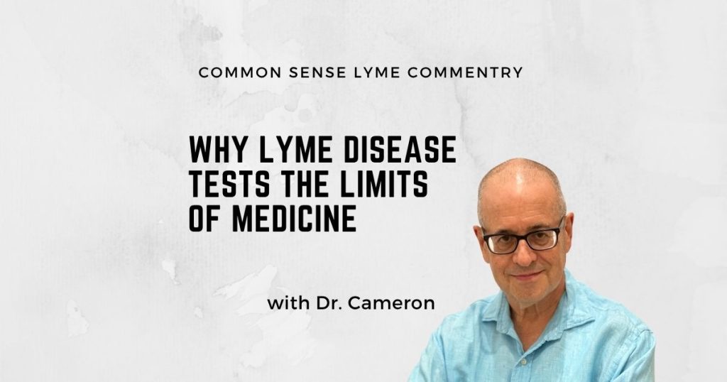 Why Lyme Disease Tests the Limits of Medicine
