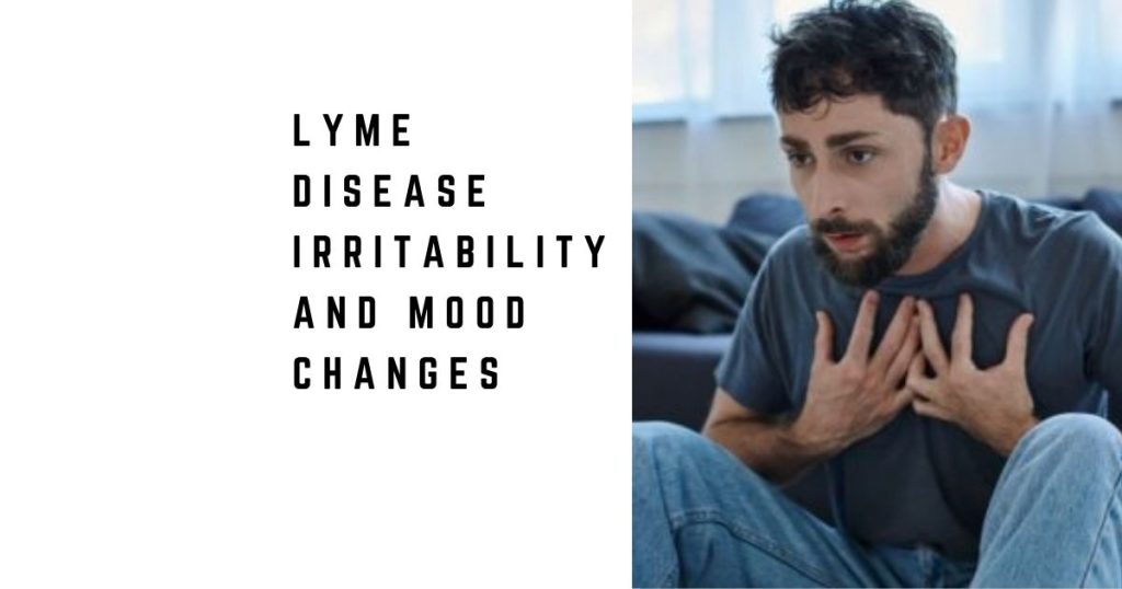 Lyme Disease Irritability and Mood Changes