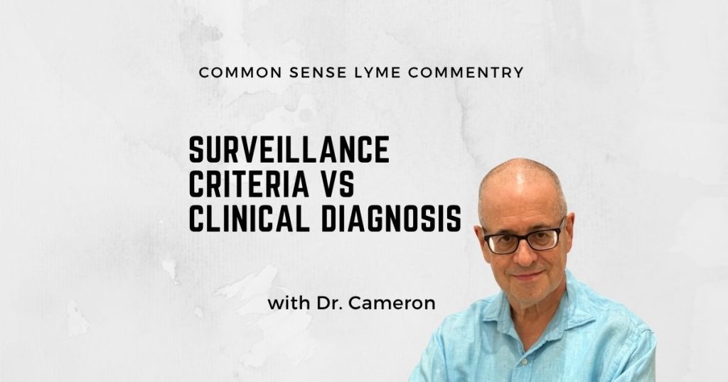 Surveillance Criteria vs Clinical Diagnosis