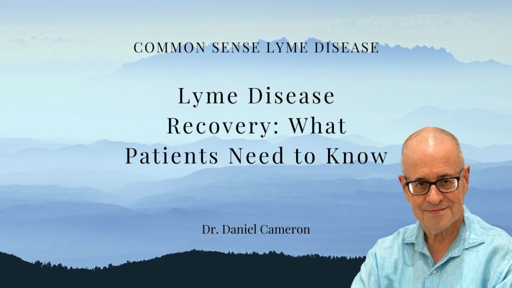Lyme Disease Recovery: What Patients Need to Know