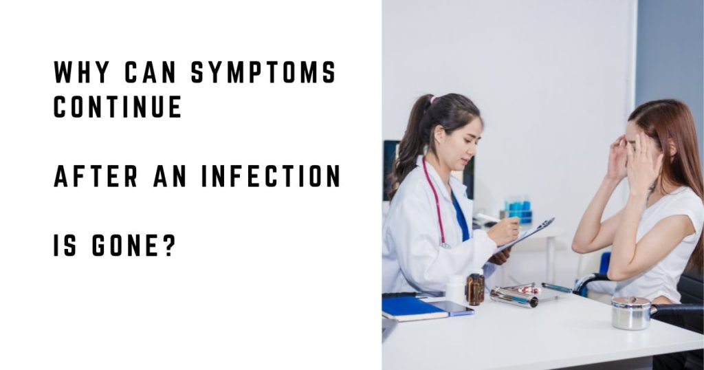 Woman discussing persistent symptoms with a doctor after an infection