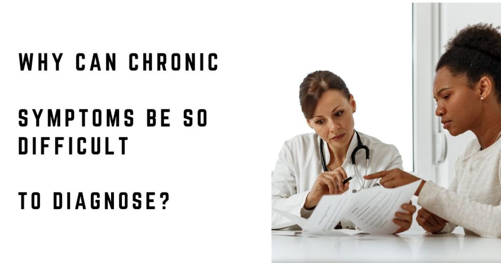 Patient and doctor reviewing medical records while discussing chronic symptoms