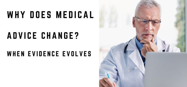 Physician reviewing medical evidence and considering changing clinical recommendations
